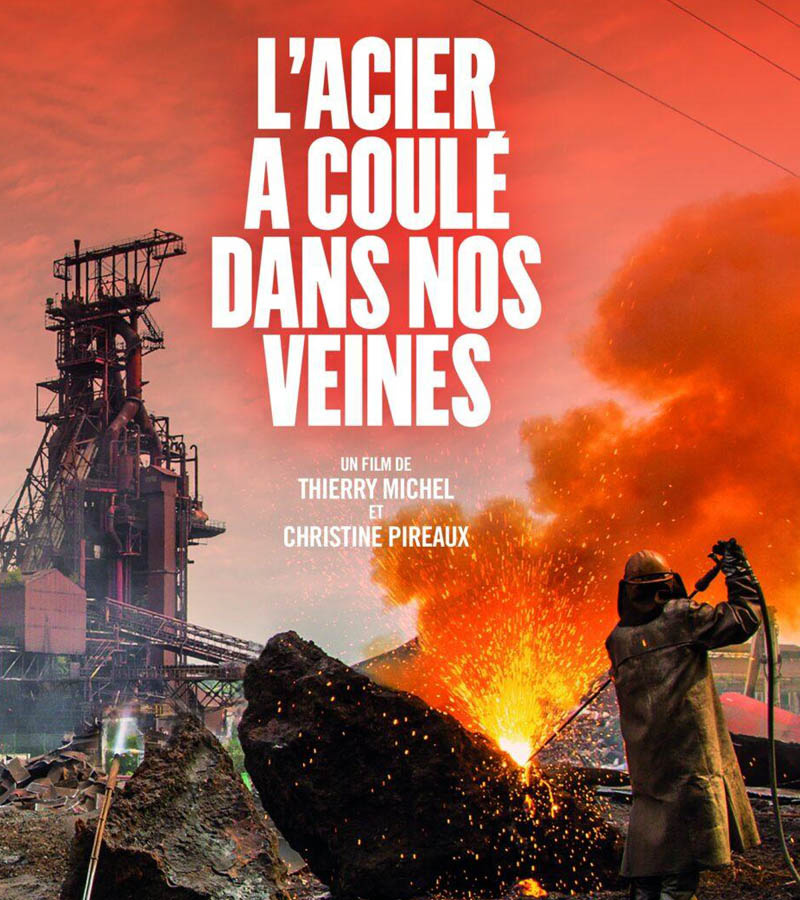 affiche du film L'acier a coulé dans nos veines